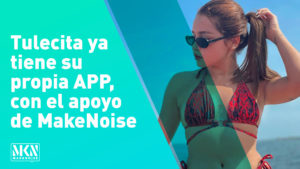 Tulecita ya tiene su propia APP, con el apoyo de MakeNoise